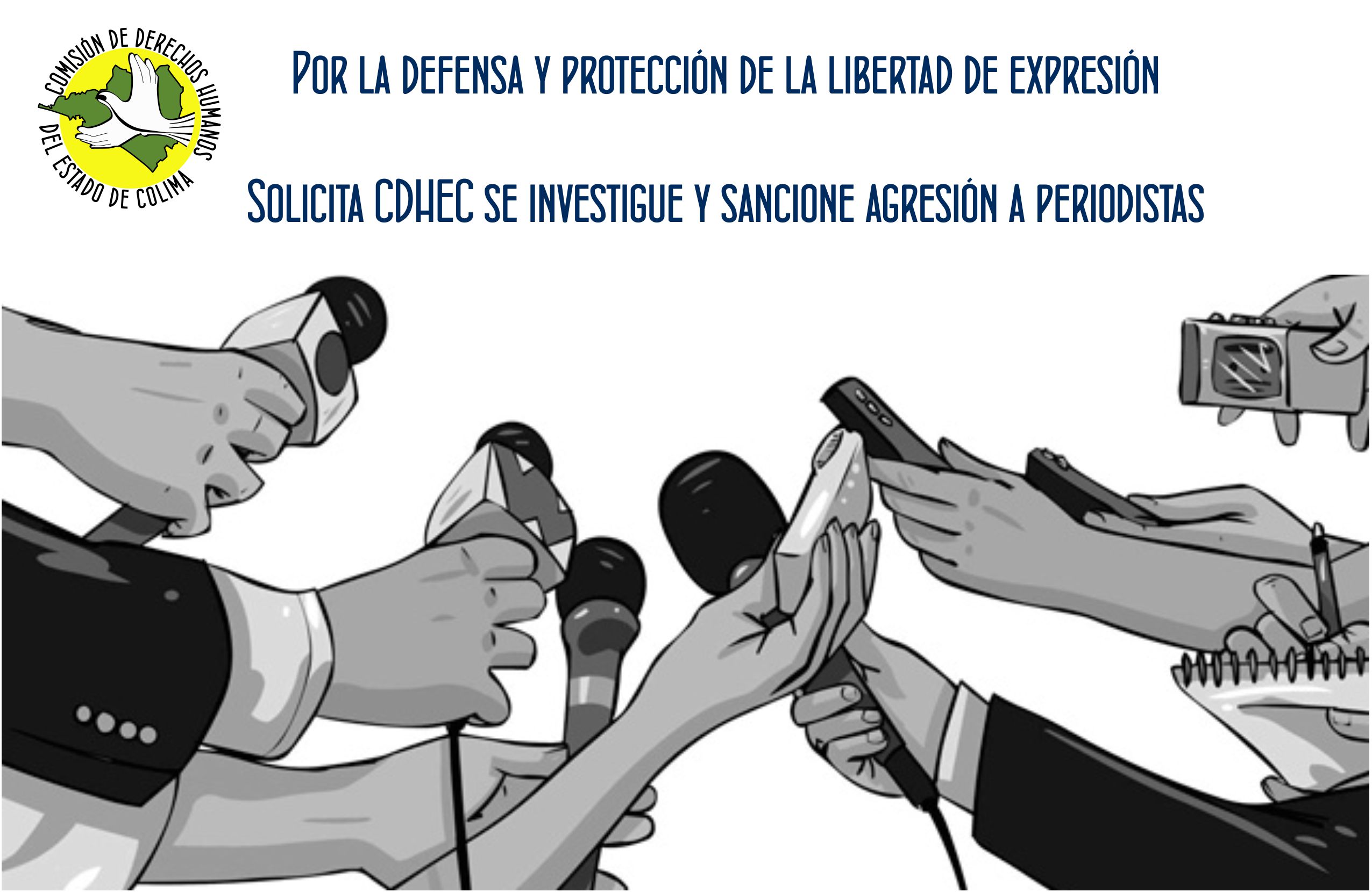 Solicita CDHEC se investigue y sancione agresión a periodistas