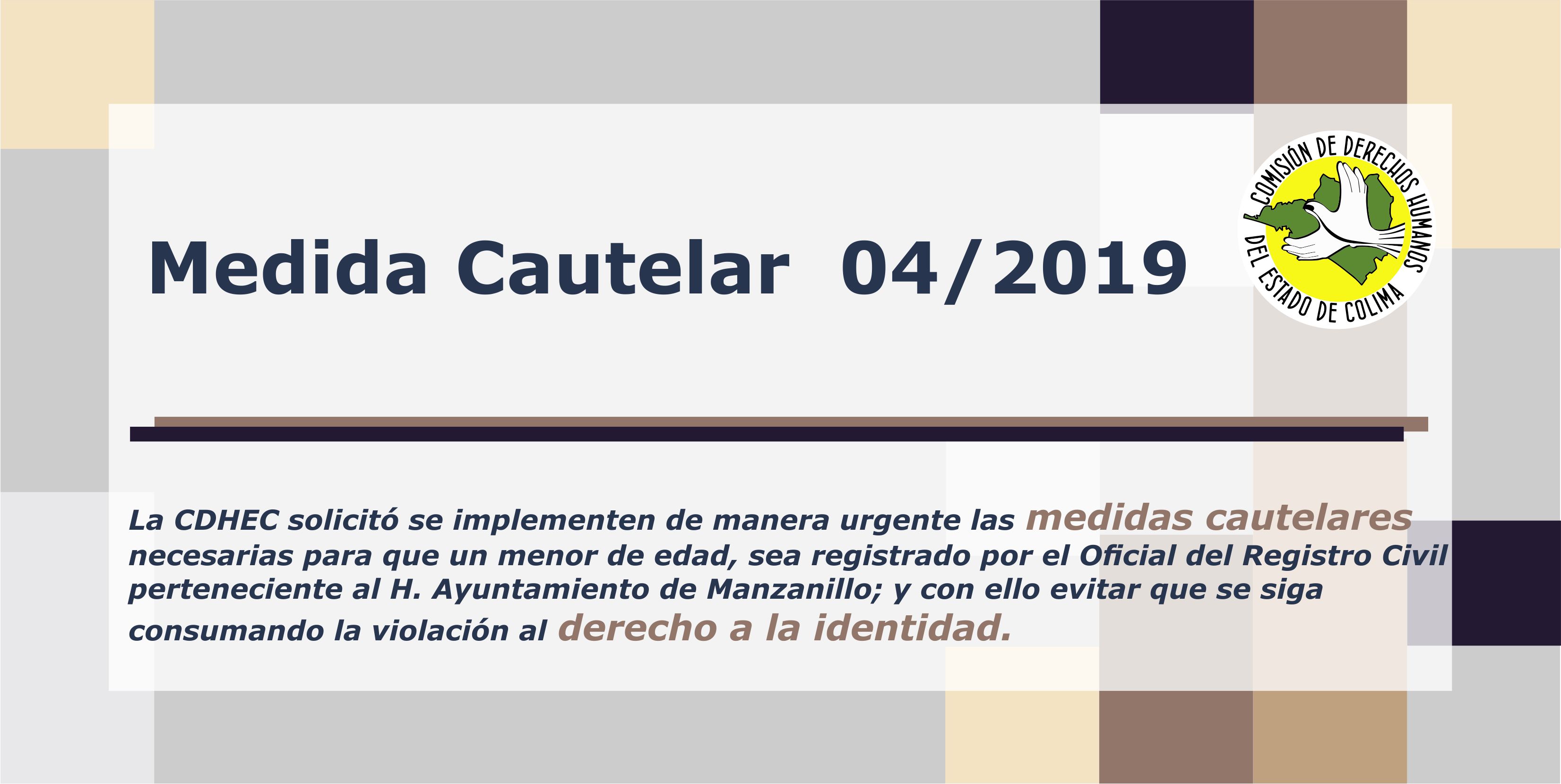 Medida Cautelar 04/2019