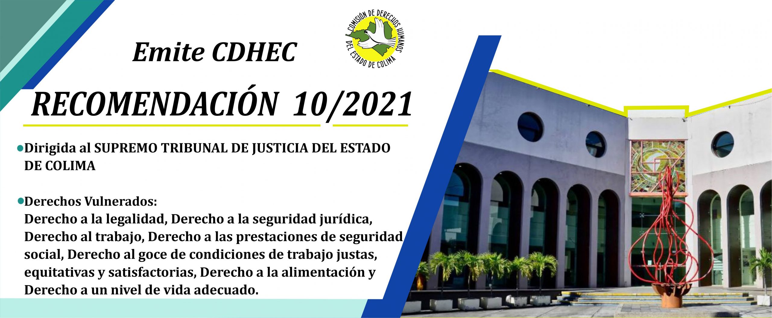 Emite CDHEC Recomendación al Presidente del Supremo Tribunal de Justicia del Estado de Colima